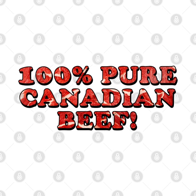 100% Pure Canadian Beef [Rx-tp] by Roufxis