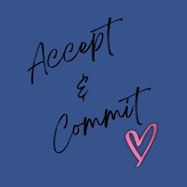 Accept and Commit by Tumair