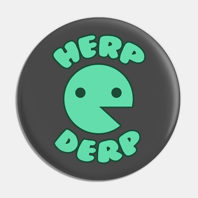 Herp Derp Pin by sambeawesome