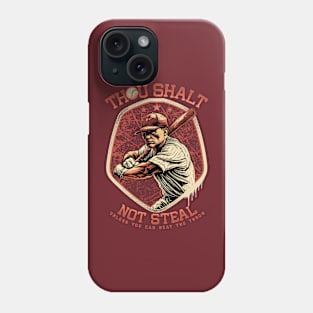 Thou Shalt Not Steal Softball Phone Case