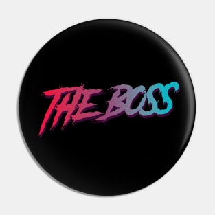 The Boss Typographic Design Pin