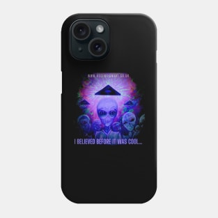 I Believed Phone Case