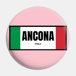 Ancona City in Italian Flag Colors Pin