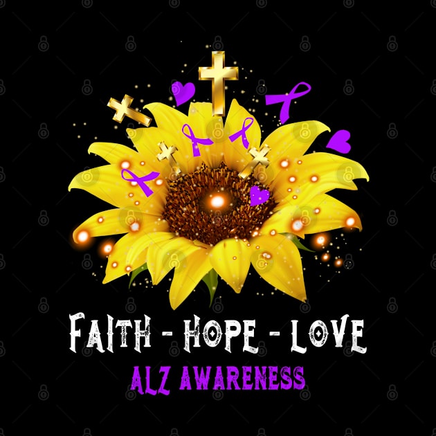 Faith Hope Love ALZ Awareness Support ALZ Warrior Gifts by ThePassion99