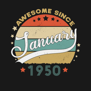 Awesome Since january 1950 Birthday Retro Sunset Vintage Funny Gift For Birthday T-Shirt