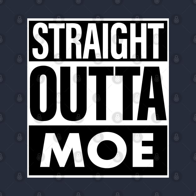 Moe Name Straight Outta Moe by ThanhNga
