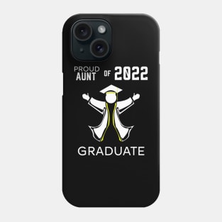 Proud aunt of 2022 graduate yellow Phone Case