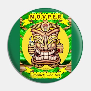 Prophets who Tiki Pin