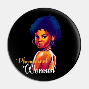 Phenomenal Woman, Black History, Black lives matter Pin