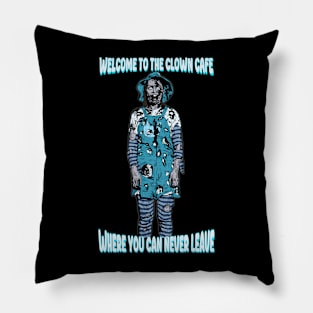 Clown Cafe 4 Life Pillow