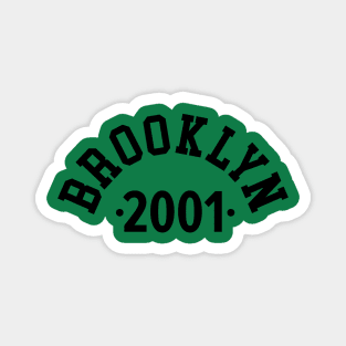 Brooklyn Chronicles: Celebrating Your Birth Year 2001 Magnet