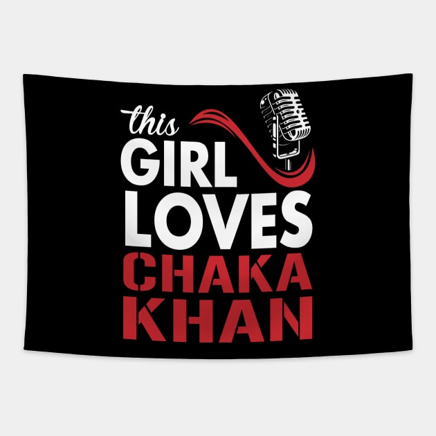 This Girl Loves Chaka Tapestry by Crazy Cat Style