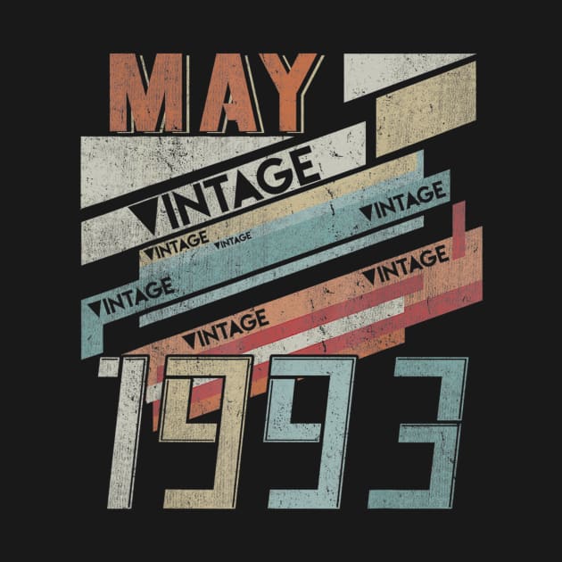 Born In MAY 1993 270th Years Old Retro Vintage Birthday by teudasfemales