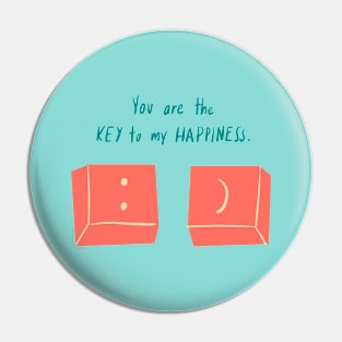 you are the key to my happiness Pin