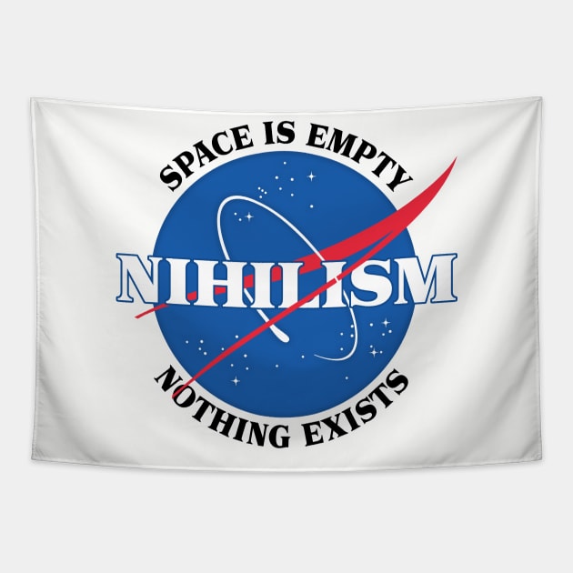 Nihilist / Nasa Meme Parody Design Tapestry by DankFutura