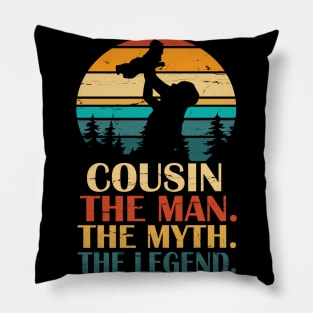 Cousin The Man The Myth The Legend Happy Father Parent Day Summer Holidays Vintage Retro Pillow