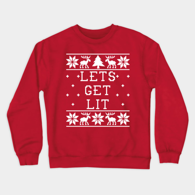 lets get lit christmas sweater