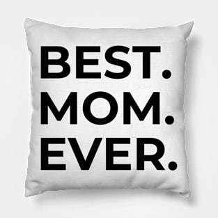 Best Mom Mother's Day Pillow