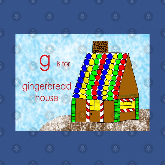 g is for gingerbread house by mygrandmatime