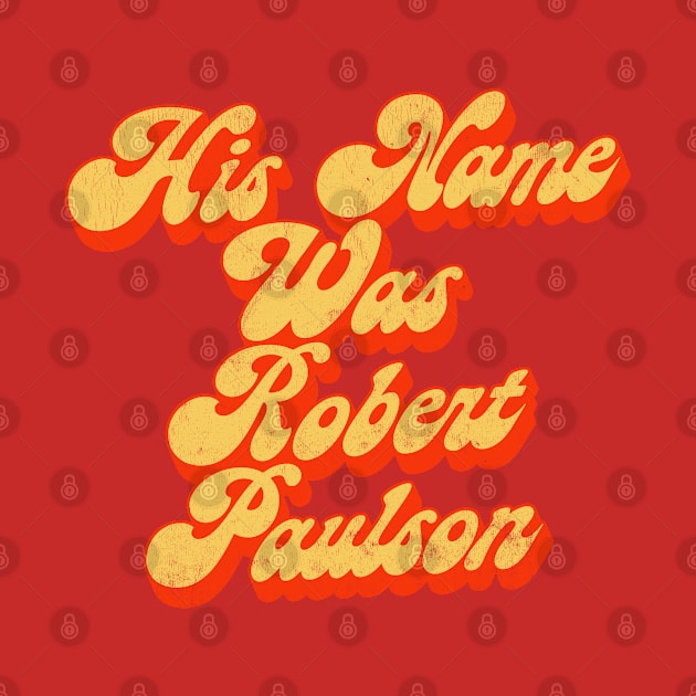 His Name Was Robert Paulson by DankFutura