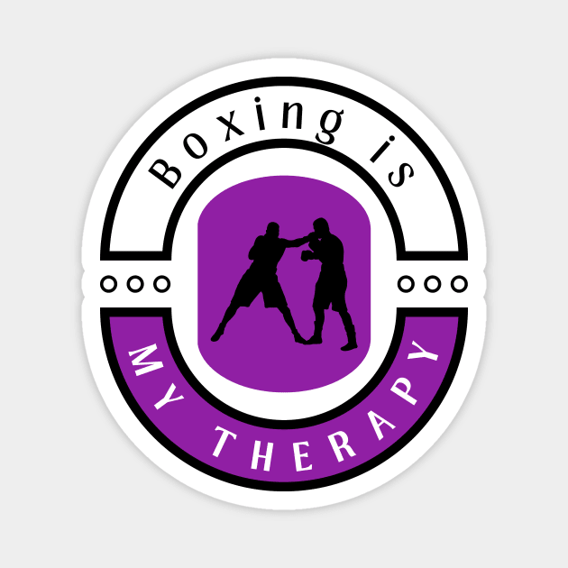Boxing is my therapy funny motivational design Magnet by Digital Mag Store