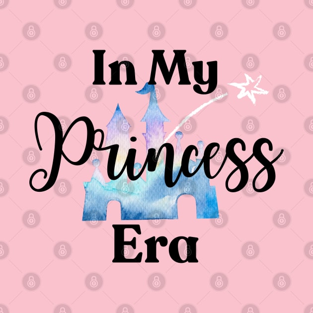 In My Princess Era by Ever So Sweetly