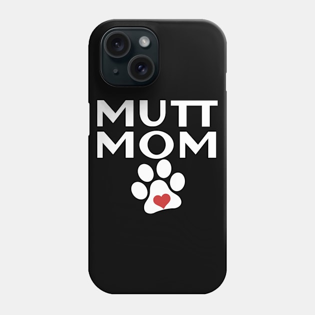 mutt mom Phone Case by zeevana