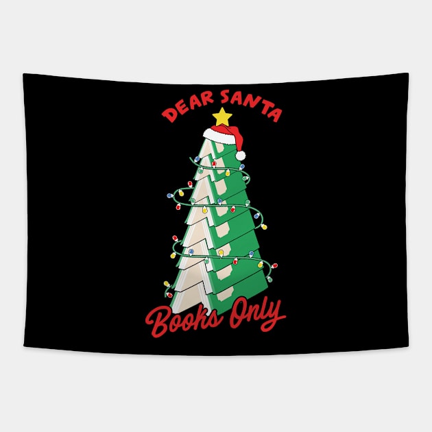 Dear Santa Books only Tapestry by MZeeDesigns