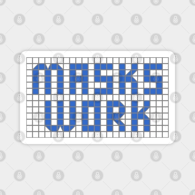 Science: Masks work (letters in blue tile letters) Magnet by Ofeefee