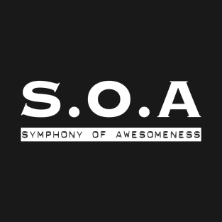 Symphony Of Awesomeness T-Shirt