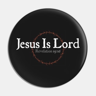 Jesus is Lord Pin