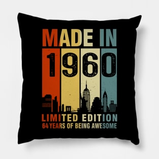 Made In 1960 64th Birthday 64 Years Old Pillow