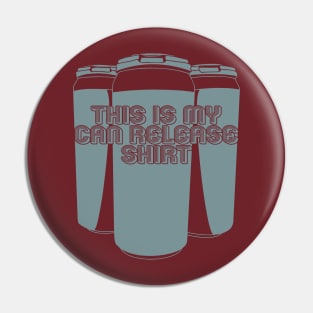 My Can Release Shirt Pin