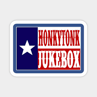 Honkytonk Jukebox Texas Flag Magnet