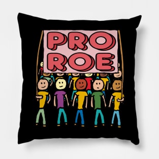 Pro Choice Roe Pillow