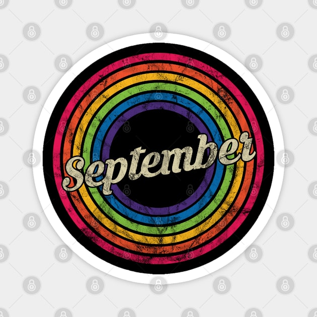 September - Retro Rainbow Faded-Style Magnet by MaydenArt