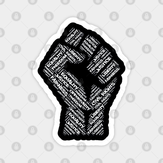 Civil Rights Black Power Fist March For Justice Design Magnet by TeeShirt_Expressive