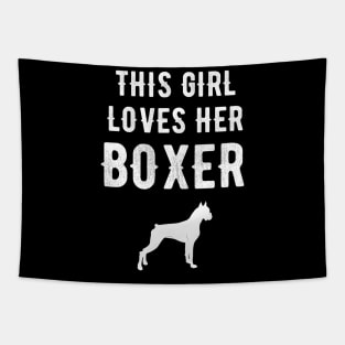 This girl loves her boxer Tapestry