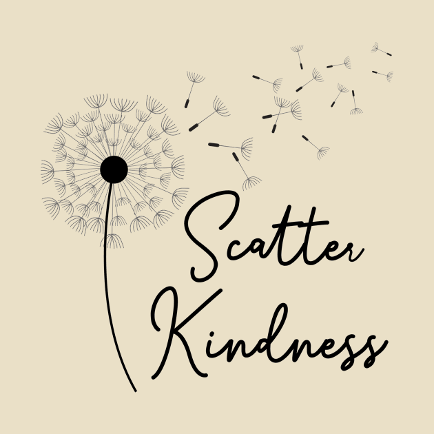 Scatter Kindness by Gillentine Design