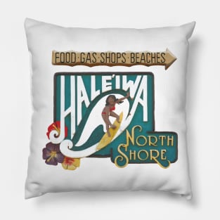 Haleiwa North Shore Sign Woman Pillow