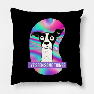 I've Seen Some Things - Weird Funny Bug Eyed Black and White Dog with Psychadelic Background (Purple) Pillow