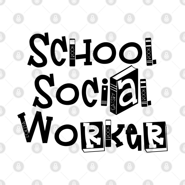 School Social Worker by Adisa_store