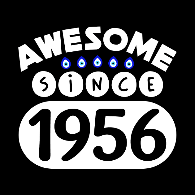 Awesome Since 1956 by colorsplash