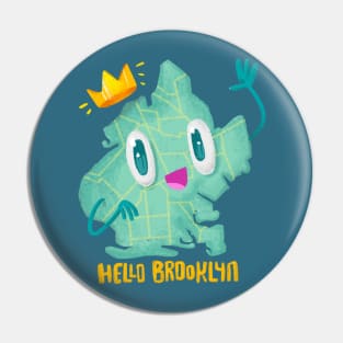 Hello Brooklyn Pin