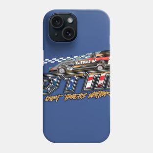 DTM Dirt modified shirt Phone Case