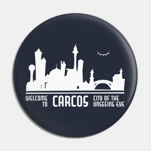 Welcome To Carcos Pin