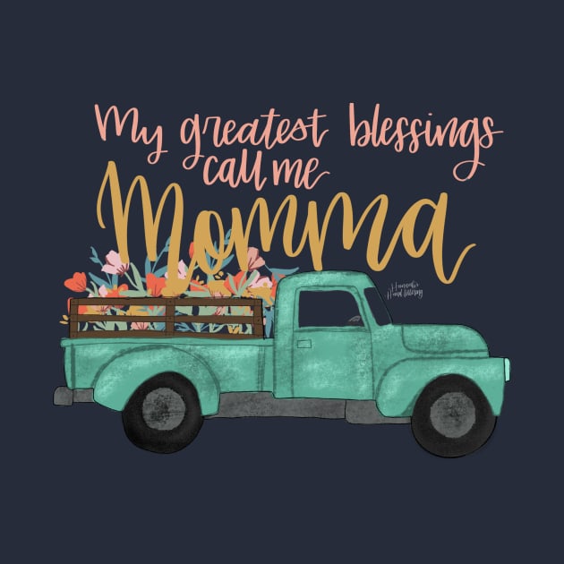 Momma’s Blessings by Hannah’s Hand Lettering