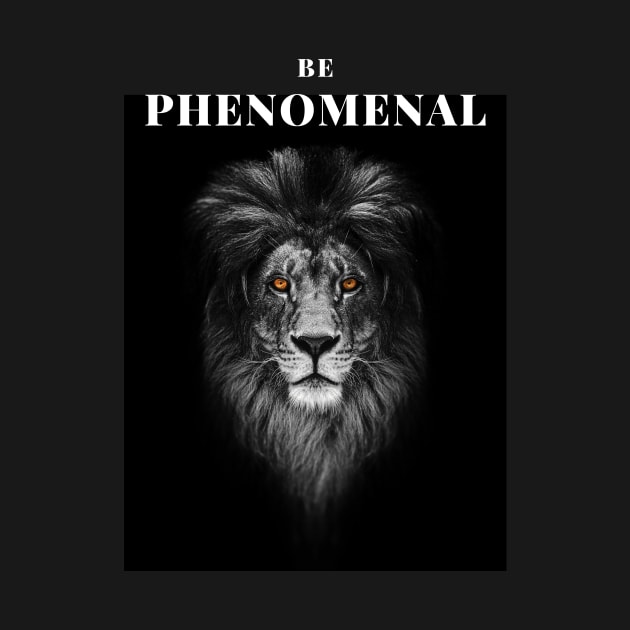 Be Phenomenal by CondorSky