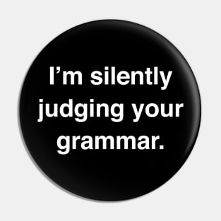 Silently Judging | Funny Novelist Writer Gift Pin