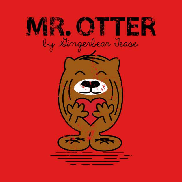 MR. OTTER by GingerbearTease